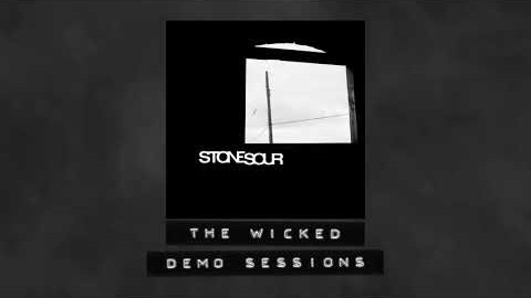 STONE SOUR Releases Demo Version Of ‘The Wicked’ Song