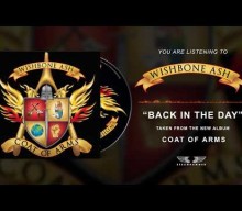 WISHBONE ASH Releases New Single ‘Back In The Day’