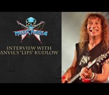STEVE ‘LIPS’ KUDLOW Says ‘Legal At Last’ Is ‘Probably The Best Album’ ANVIL Has Ever Made