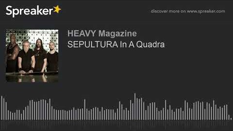 SEPULTURA Vocalist Wanted New Album ‘Quadra’ To Be ‘Almost Like A Roller Coaster Ride’