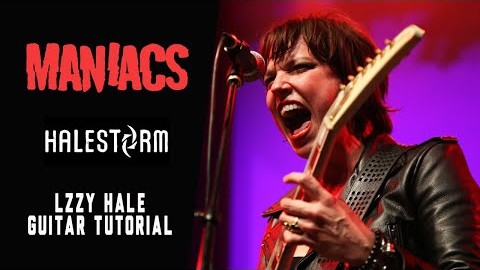 HALESTORM’s LZZY HALE: Guitar Tutorial From MANIACS TV