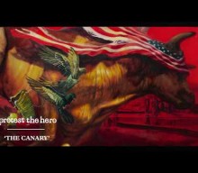 PROTEST THE HERO Releases First Single/Video ‘The Canary’ From Forthcoming ‘Palimpsest’ Album