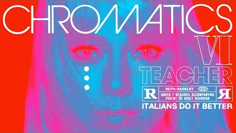 Chromatics share new song ‘Teacher’ and ‘Dear Tommy’ tracklist