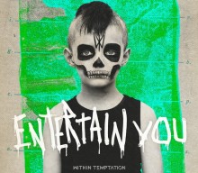 WITHIN TEMPTATION To Release New Single ‘Entertain You’ Next Week