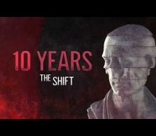 10 YEARS To Release New Single, ‘The Shift’, On Friday