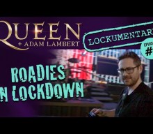 QUEEN + ADAM LAMBERT: Third Episode Of ‘Roadies In Lockdown’ Video Series Now Available