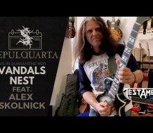 TESTAMENT’s ALEX SKOLNICK Joins SEPULTURA For Quarantine Performance Of ‘Vandals Nest’