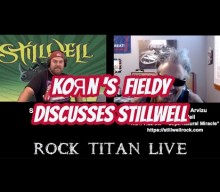KORN’s FIELDY Says ‘The Devil Went Down To Georgia’ Was ‘One Of The Hardest Songs’ He’s Ever Had To Learn