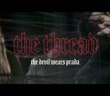 THE DEVIL WEARS PRADA Releases ‘The Thread’ Music Video