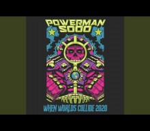 POWERMAN 5000 Releases Special 2020 Version Of ‘When Worlds Collide’