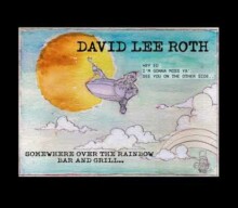 DAVID LEE ROTH Explains His EDDIE VAN HALEN ‘Tribute’ Song ‘Somewhere Over The Rainbow Bar And Grill’
