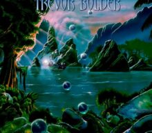 URIAH HEEP Bass Player TREVOR BOLDER’s Legacy Enhanced By Posthumous Solo Album ‘Sail The Rivers’