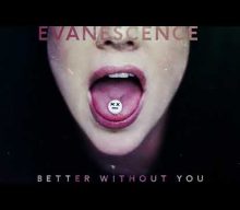 Hear New EVANESCENCE Single ‘Better Without You’