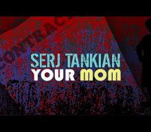 SERJ TANKIAN Drops Lyric Video For ‘Your Mom’
