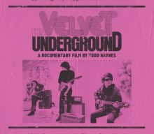 THE VELVET UNDERGROUND Documentary Soundtrack To Be Released In October