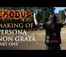 EXODUS Guitarist Discusses Making Of ‘Persona Non Grata’ In First Album Trailer