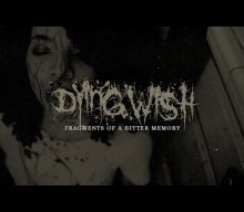Fragments Of A Bitter Memory – DYING WISH