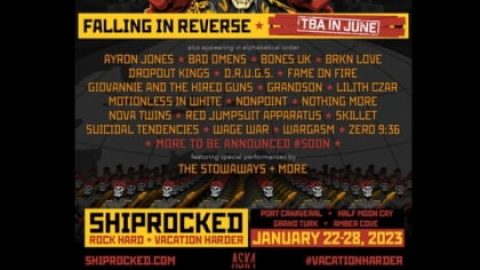 ‘ShipRocked’ 2023 Cruise Led By FALLING IN REVERSE, NOTHING MORE, SKILLET, SUICIDAL TENDENCIES, MOTIONLESS IN WHITE